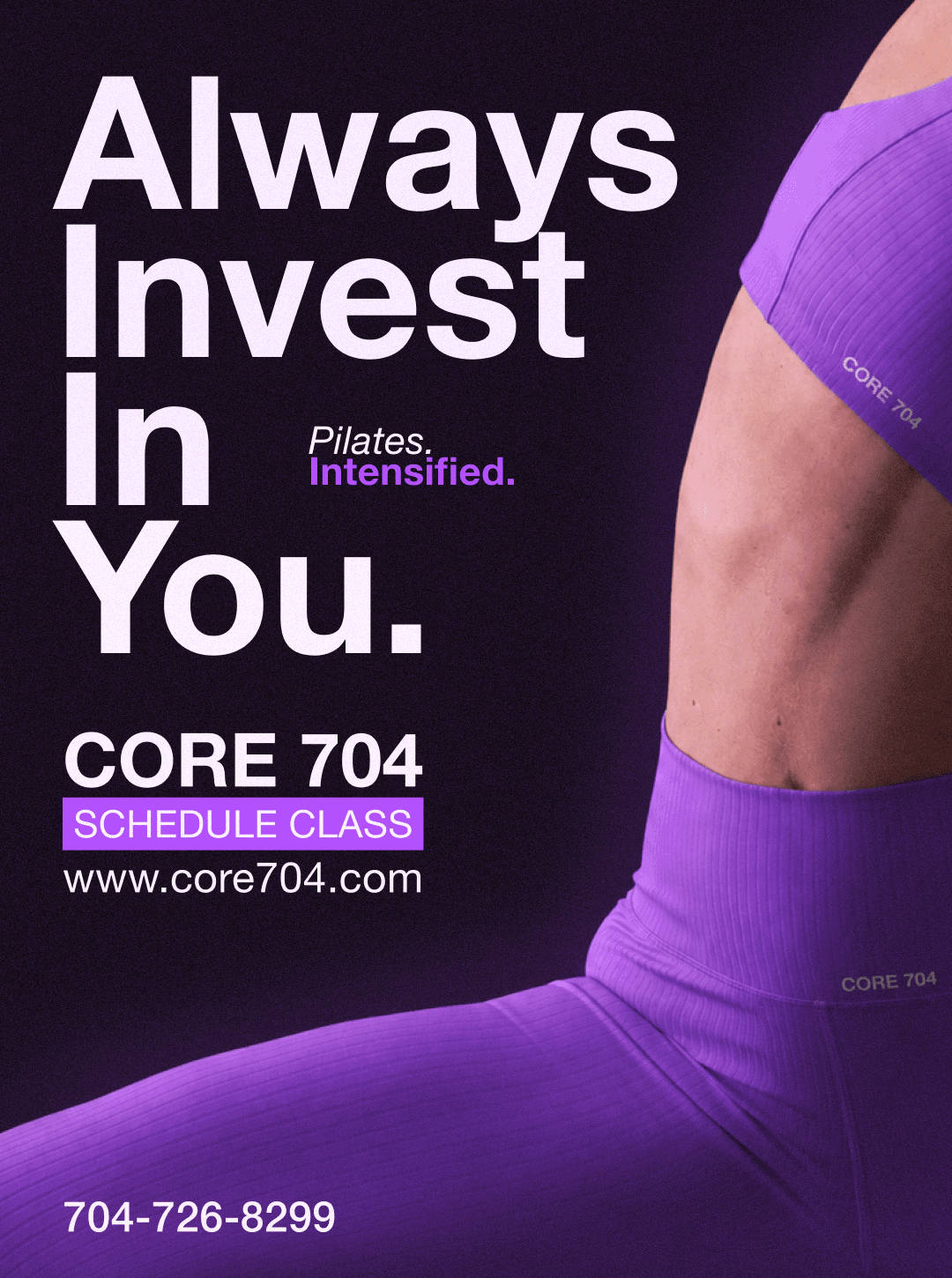 Core 704 ad reading Always Invest In You, over a close crop of purple activewear